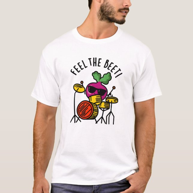 Känn Beet Funny Veggie Pun T Shirt (Framsida)