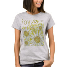 Känn den naturliga Joy Celebrate Flowers T-Shirt