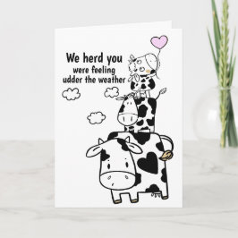 Känn dig bättre snart, roligt Cow Thmet Kort