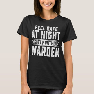 Känn dig Säker vid nattsömn med en Warden Wife Cut T Shirt