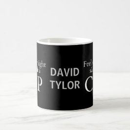 Känn dig trygg ikväll! kaffemugg