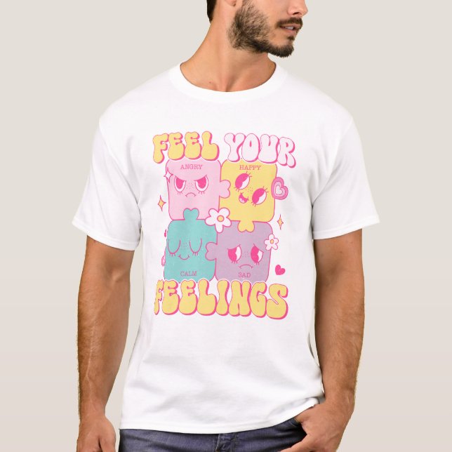 Känn dina känslor t shirt (Framsida)