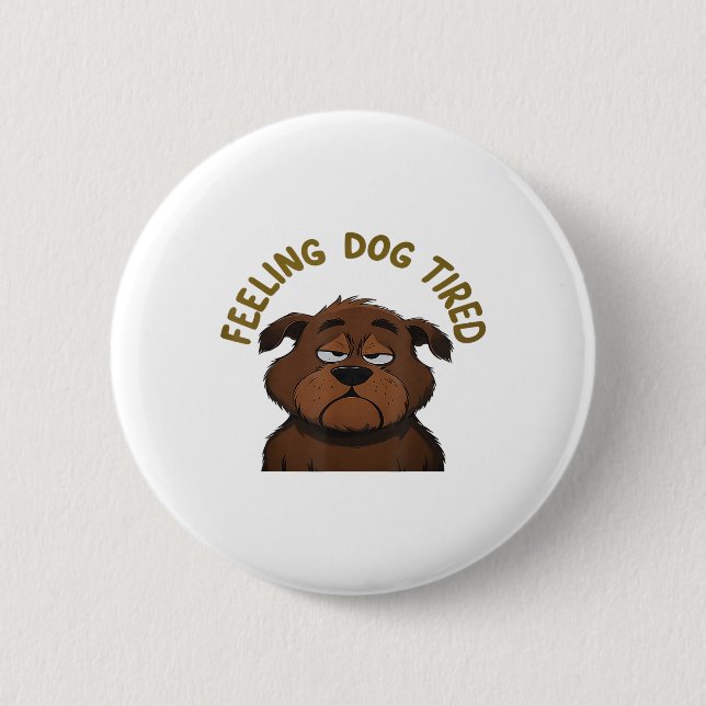 Känn Hund trött Knapp (Framsida)