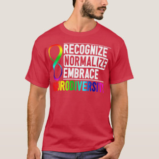 Känn igen normalisera Embrace Neurodiversity ADHD T Shirt