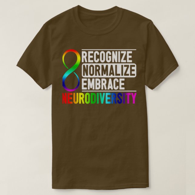 Känn igen normalisera Embrace Neurodiversity ADHD  T Shirt (Design framsida)