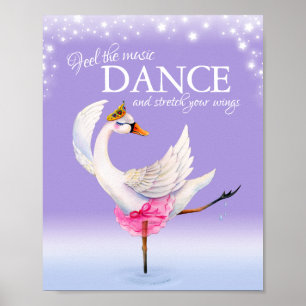 Känn musiken dansa balett svan barnkammare konst poster