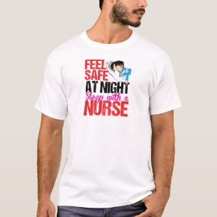 Känn säker vid nattsömn med sjuksköterska, sjukskö t shirt