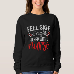 Känn Säker vid nattsömn med sjuksköterska T Shirt