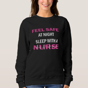 Känn Säker vid nattsömn med sjuksköterska T Shirt