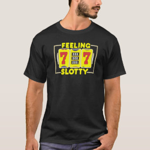 Känn Slotty Casino-kortplatsen Maskin Player Gambl T Shirt