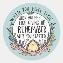 Känn som Ge upp-taggar Runt Klistermärke