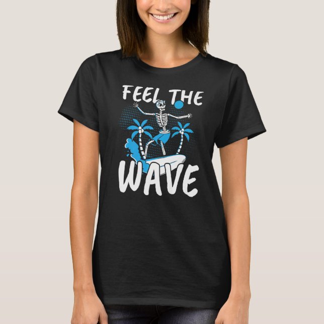 Känn Surfa Vatten vid Wave Surfboard Surfing T Shirt (Framsida)