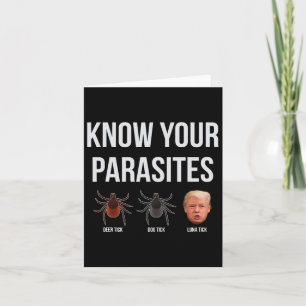 Känn till att din parasites dumpar president Trump Kort