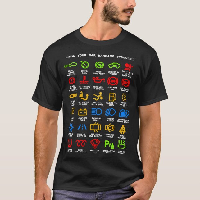 Känn till din bilvarning ljus Mechanics Funny Sarc T Shirt (Framsida)