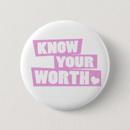 Känn till din kärlek rosa, vita hjärtslogan knapp