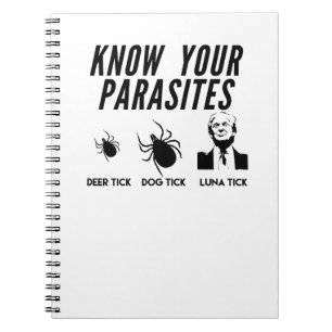 Känn till dina parasiter - antitrumpy T-shirt - U Anteckningsbok