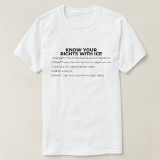 Känn till dina rättigheter gentemot ICE T Shirt
