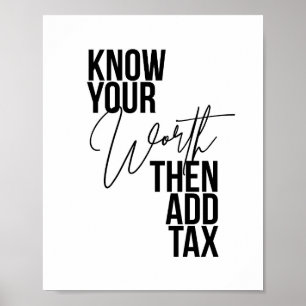 Känn till ditt värde och lägg sedan till skatt poster