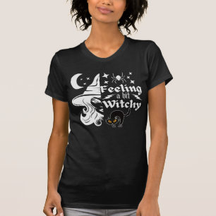 Känn Witchy roligt Halloween-häxa T Shirt