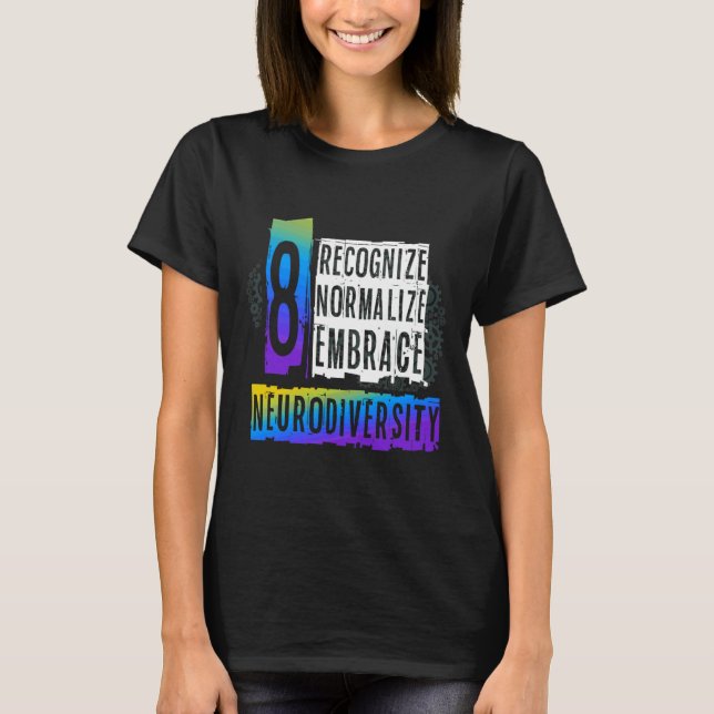 Känna igen normalisera förstärka den neurologiska  t shirt (Framsida)