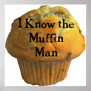 Känner du muffin Man? Poster