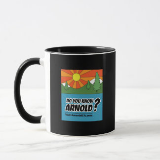 Känner du till Arnold? BesökArnoldCA Svartvitt Mug Mugg