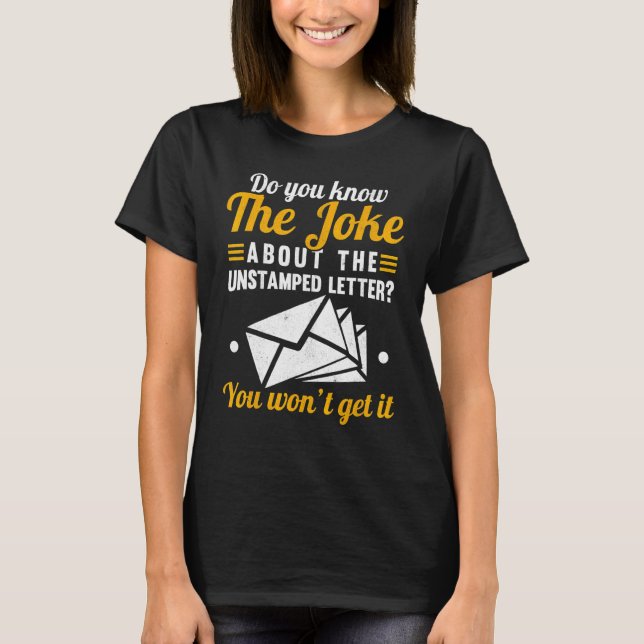 Känner du till skämtet om det ostämplade Brev Mors T Shirt (Framsida)