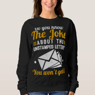 Känner du till skämtet om det ostämplade Brev Mors T Shirt