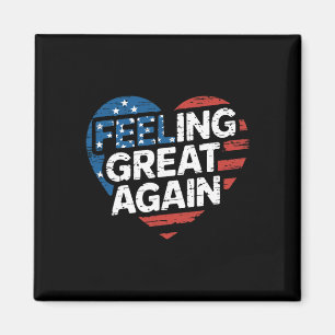 Känner mig bra igen Trump seger Magnet