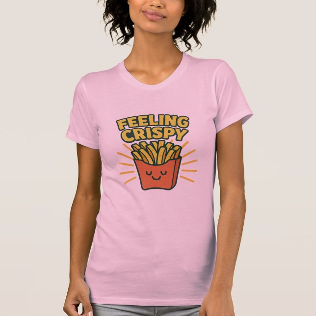 “Känner mig Crispig” pommes frites T-shirt (Framsida)