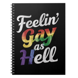 Känner mig gay som helvete HBTQ-stolt  Anteckningsbok