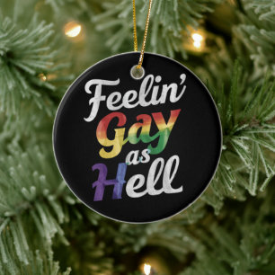 Känner mig gay som helvete HBTQ-stolt  Julgransprydnad Keramik