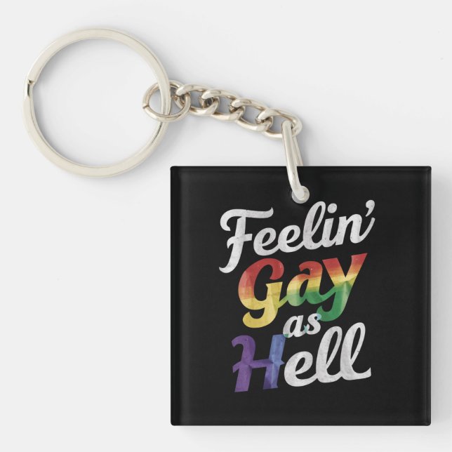 Känner mig gay som helvete HBTQ-stolt Pride  (Framsidan)