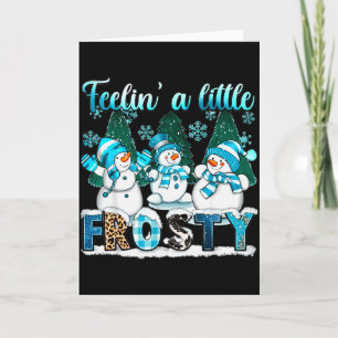 Känner mig lite frostig söt snöman vinter jul kort