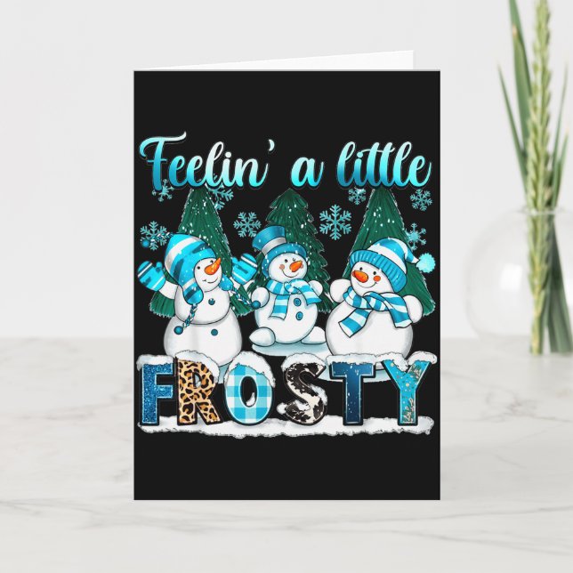 Känner mig lite frostig söt snöman vinter jul kort (Framsida)