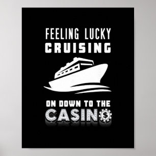Känner mig lycklig seglar till kasinot Poker Chip Poster
