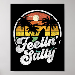 Känner mig salt ö vacation surfing palm retro B Poster