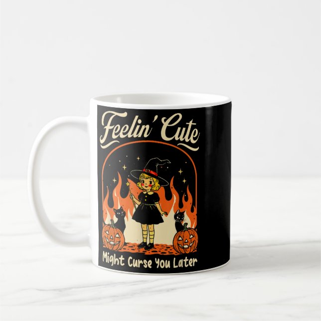 Känner mig söt kanske förbannar senare Halloween S Kaffemugg (Vänster)
