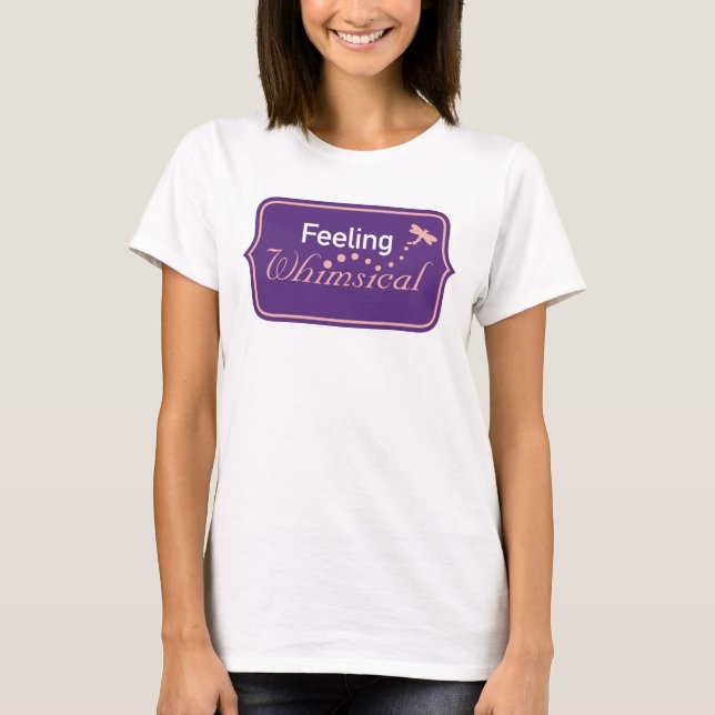 Känner Nyckfull T Shirt (Framsida)