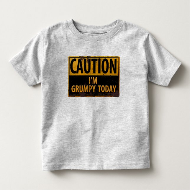 KÄNNETECKNING: "Jag är grumpy Today Funny Danger S Tee (Framsida)