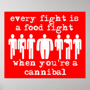Kannibal Matfights Rolig Poster Humor