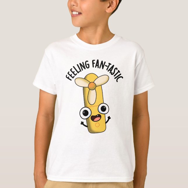 Känning av Fantastisk Funny Fläkt Pun T Shirt (Framsida)