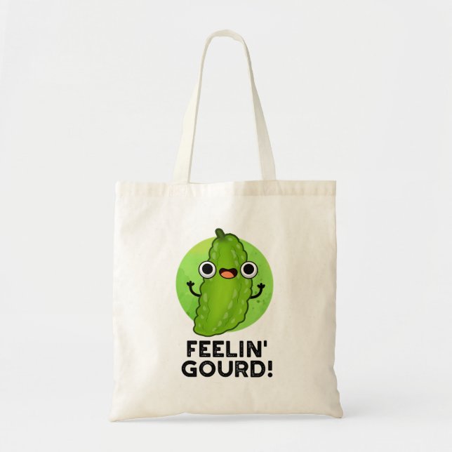 Känning av Gourd Funny Känning Bra Veggie Pun Tygkasse (Framsidan)
