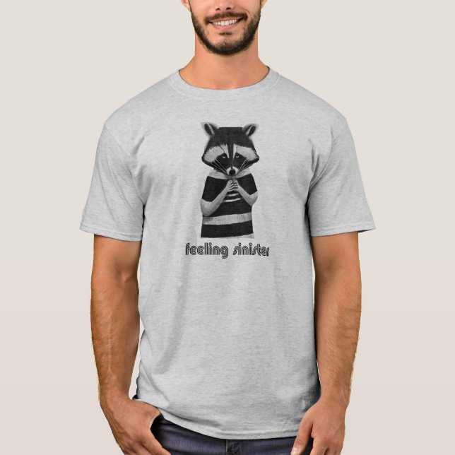 Känning av Sinister Funny Raccoon T Shirt (Framsida)