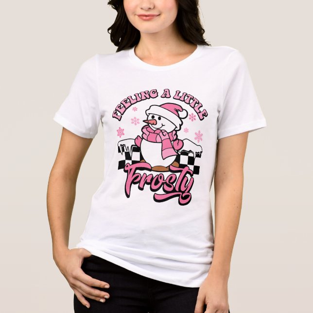 Känns lite Frosty Cute Snögubbe jul T Shirt (Framsida)