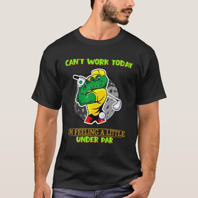 Känns lite under Par, Golf Sarcastic Funny T Shirt (Framsida)