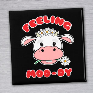 Känns Moo-dy Cute Tecknad Cow Quote Magnet