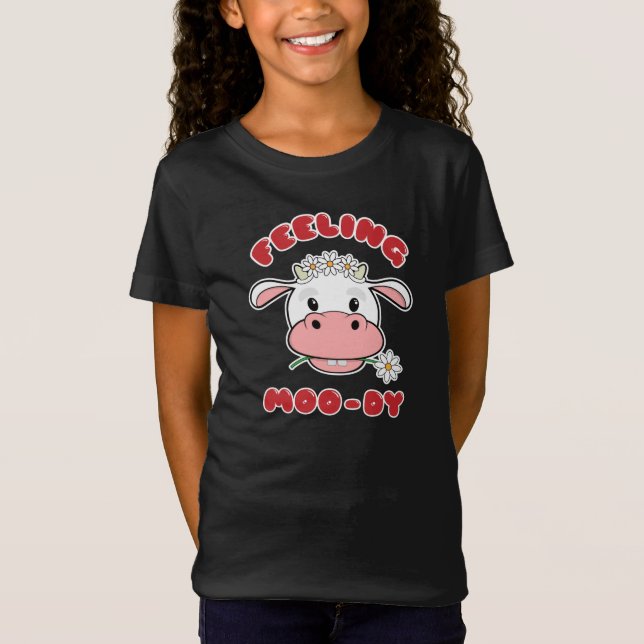 Känns Moo-dy | Cute Tecknad Cow Quote T-Shirt (Framsida)