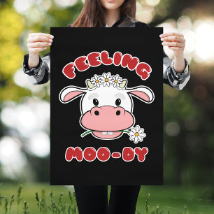 Känns Moo-dy Poster av kugghund för Tecknad