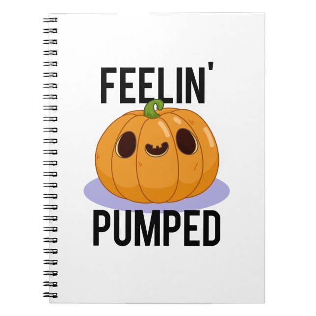 Känns Pumpad Rolig Pumpa Puns  Anteckningsbok (Framsidan)